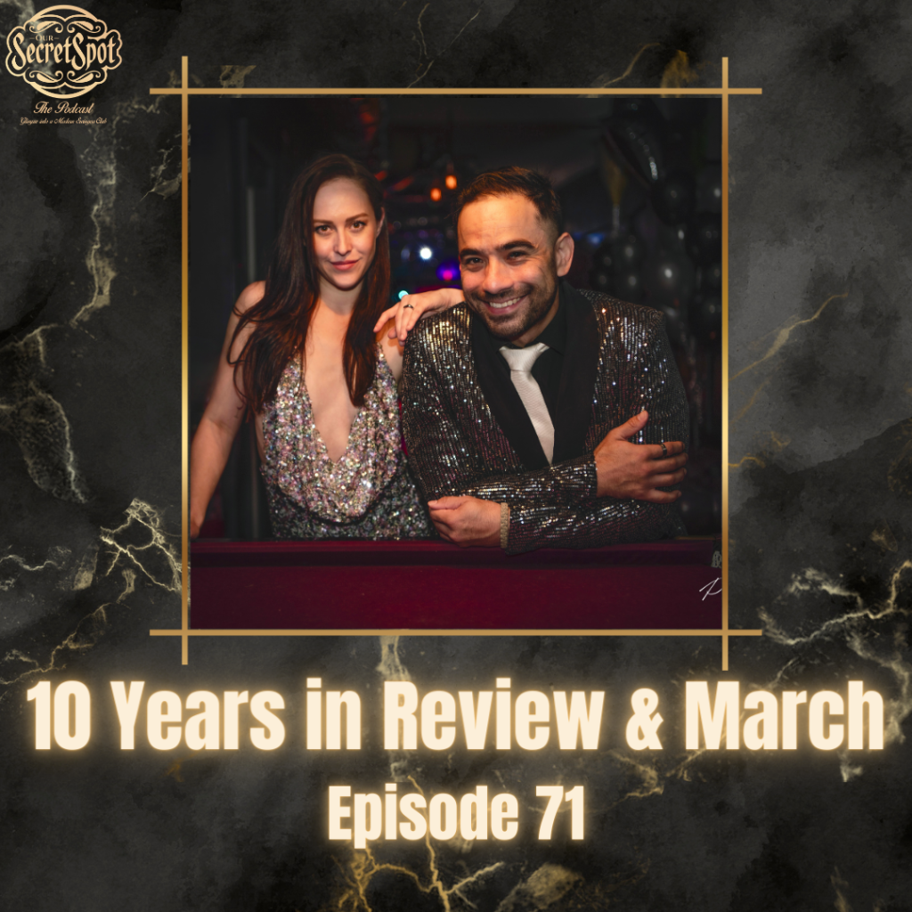 Episode 71 10 years in review Our Secret Spot the podcast